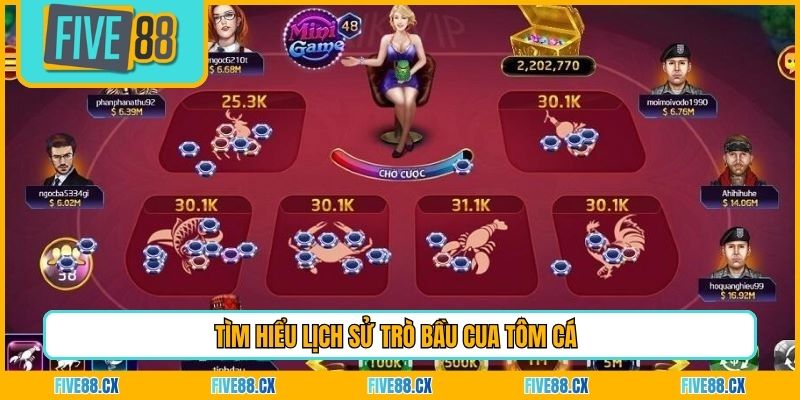 Tìm hiểu lịch sử trò bầu cua tôm cá